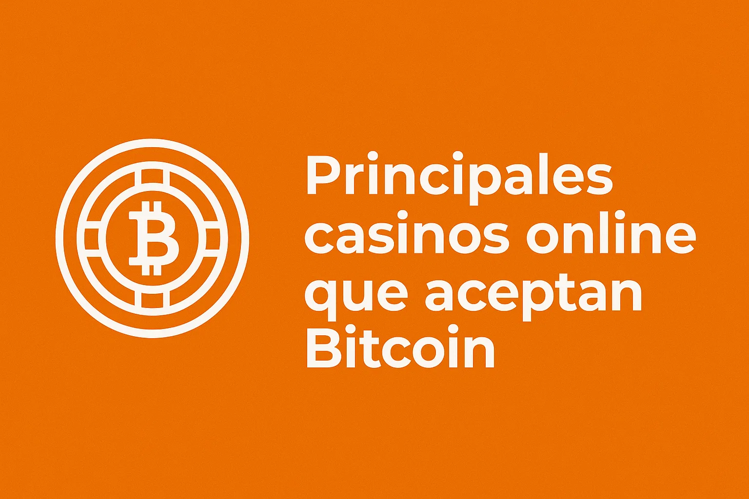 Principales casinos online que aceptan Bitcoin